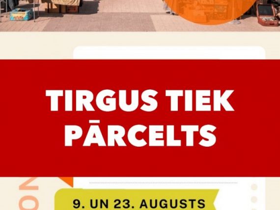 Krāmu tirgus 23.augustā tiek atcelts