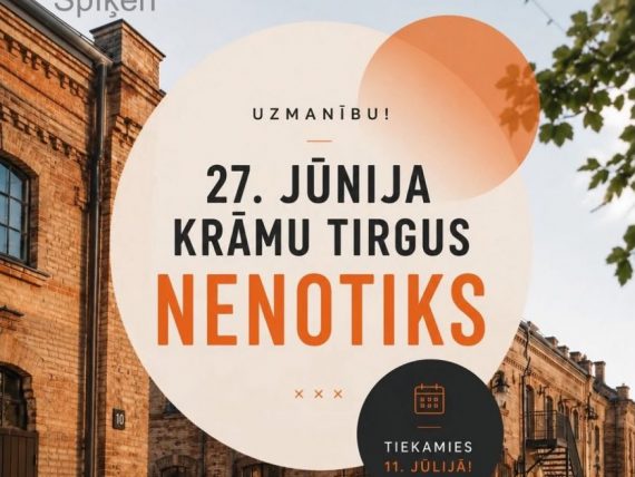 Uzmanību! 27. jūnijā krāmu tirgus nenotiks.
